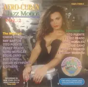 CD - Tito Puente And His Orchestra / Eddie Cano His Piano & Sextet / Noro Morales & His Quintet a.o - Afro-Cuban Jazz Moods Vol 2