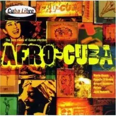 Mario Bauza - The Jazz Roots Of Afro-Cuba