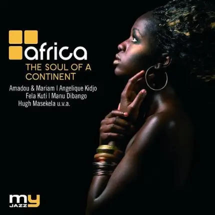 Amadou & Mariam, Angelique Kidjo, Fela Kuti, u.a - Africa (My Jazz)