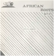 Wackies Rhythm Force - African Roots Act 3