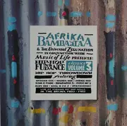 LP - Afrika Bambaataa & The Universal Zulu Nation In Conjunction With Music Of Life - Presents Hip Hop Funk Dance Classics Volume 3