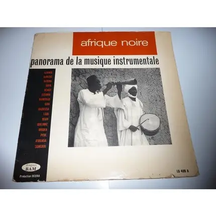 Azande, Banziri, Bariba, a.o. - Afrique Noire - Panorama De La Musique Instrumentale