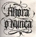 2 x 12inch Vinyl Single - Francois Dillinger, Alonzo a.o. - Ahora O Nunca - Limited Edition