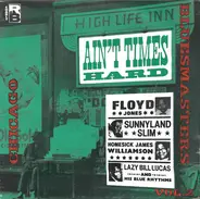 Williamson, Lucas, JOnes - Ain't Times Hard
