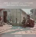 LP - Robert Rindy, Ferdinand, Miriti, Albi - Airs À Danser Pour Cithare Sud-Ouest De Madagascar - Gatefold