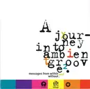 CD - Ramuntcho Matta,DJ Edge,Fila Brazillia, u.a - A Journey Into Ambient Groove Phase 2