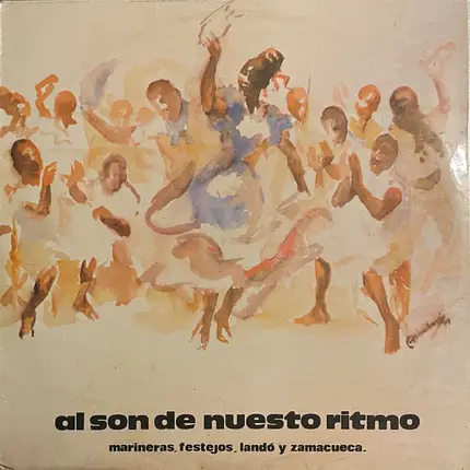 Los Morochucos, Eva Ayllón, Carlos Hayre & others - Al Son De Nuestro Ritmo