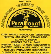 Klien Tindull's Paramount Serenaders, Preston Jackson a.o. - Alexander, Where's That Band? -- Paramount Recordings, Chicago 1926-28