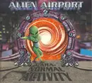 CD - Global Youth, Celtic Cross, a.o. - Alien Airport: Episode 1 - Paranormal Activity - Digipak
