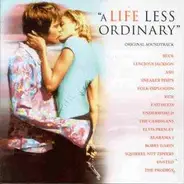 Beck, Luscious Jackson, Ash, R.E.M., a.o - A Life Less Ordinary