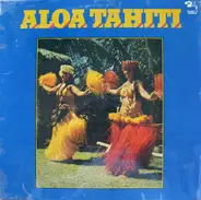 Tahiti Folklore Sampler - Aloha Tahiti