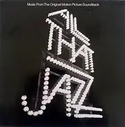 Various - All That Jazz - Music From The Original Motion Picture Soundtrack