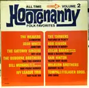 LP - Oscar Brand With The Tarriers, The Osborne Brothers - All Time Hootenanny Folk Favorites, Volume 2