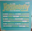 LP - The Weavers, The Tarriers, Josh White, Oscar Brand, a.o. - All Time Hootenanny Folk Favorites