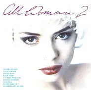 Tina Turner, Vanessa Williams, Sade - All Woman 2