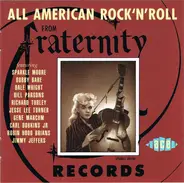 Bill Parsons / Gene Marcum / Bobby Bare a.o. - All American Rock'n'Roll From Fraternity Records