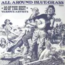 LP - Lester Flatt & Mac Wiseman / Porter Wagoner o.a. - All Around Bluegrass - 20 Of The Best