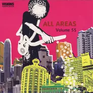 Kings Of Leon, From Autumn To Ashes a.o. - All Areas Volume 55