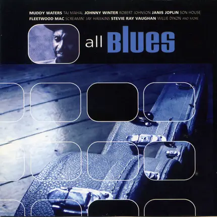 Muddy Waters / Johnny Winter a.o. - All Blues