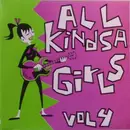 2x7inch Vinyl Single - Various - All Kindsa Girls Vol. 4 - Gatefold