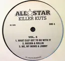 12inch Vinyl Single - Various - All Star - Killer Kuts - Vol. 5