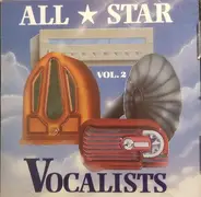 Webster, Gershwin a.o. - All Star Vocalists