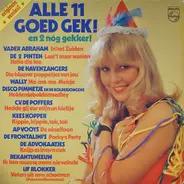 Various - Alle 11 Goed Gek! En 2 Nog Gekker!