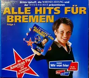 Santa Esmeralda, Billy Ocean, Aretha Franklin - Alle Hits Für Bremen (Folge 1) (Radio Wir Von Hier)