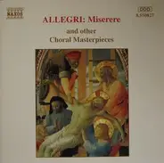 Palestrina, Bach, Händel a.o. - Allegri: Miserere And Other Choral Masterpieces