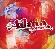 Robert Mitchum, Carmen Miranda, Pink Martini a.o. - Alma De América