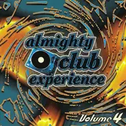 Elisabeth Flickenchild / Plastik / Hypertrophy a.o. - Almighty Club Experience Volume 4