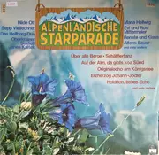 LP - Sepp Viellechner, Maria Hellwig, Toni Sulzböck Und Seine Musikanten - Alpenländische Starparade