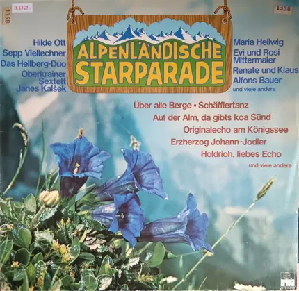 Sepp Viellechner, Maria Hellwig, Toni Sulzböck Und Seine Musikanten - Alpenländische Starparade