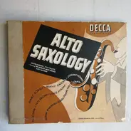 Willie 'The Lion' Smith And His Cubs, The Dorsey Brothers, John Kirby And His Onyx Club Boys - Alto Saxology