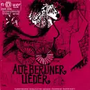 7inch Vinyl Single - Various - Alte Berliner Lieder