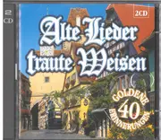 Double CD - Peter Alexander / Elfie Friedrich a.o. - Alte Lieder Traute Weisen (40 Goldene Erinnerungen)