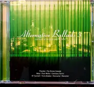 Various - Alternative Ballads 3 (The Best Of Britain And Beyond)