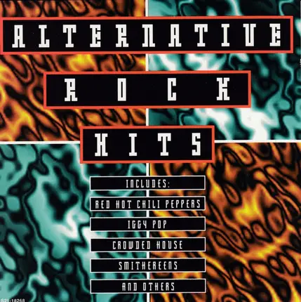 Red Hot Chilli Peppers / Bob Mould a.o. - Alternative Rock Hits