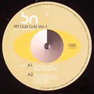 The Wykamen a.o. - AM Club Cutz Vol. 1