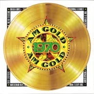 Diana Ross, Elton John, The Jackson 5 a.o. - AM Gold 1970