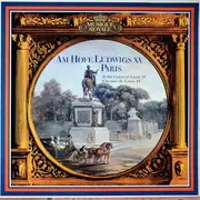 LP - Mouret / Leclair / Couperin / Naudot - Am Hofe Ludwigs XV, Paris