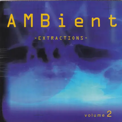 laswell, naut humon, jansen - Ambient Extractions (Volume 2)