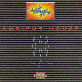 Various Artists - Ambient House - The Compilation By DFC
