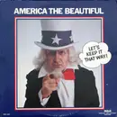 Double LP - Morton Gould, Chet Atkins, Perry Como, etc - America The Beautiful (Let's Keep It That Way)