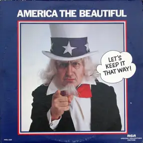 Morton Gould - America The Beautiful (Let's Keep It That Way)