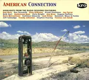 Dan Bern, Ron Sexsmith, Chris Knight - American Connection