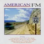 Canned Heat, Allman Brothers, Joe Walsh & others - American FM