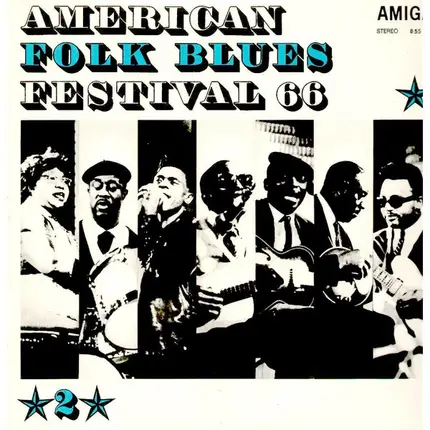 Otis Rush / Sippie Wallace / Junior Wells / a.o. - American Folk Blues Festival '66