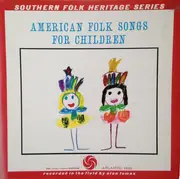 LP - Almeda Riddle / Bessie Jones / Hobart Smith / Mainer Band / a.o. - American Folk Songs For Children