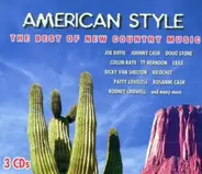 Johnny Cash / Joe Diffie / Doug Stone a.o. - American Style - The Best Of New Country Music